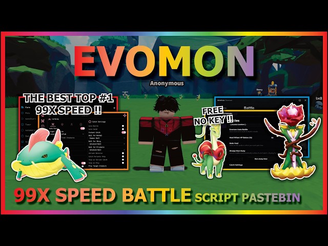 EVOMON Script Pastebin 2026 AUTO FARM, 99X SPEED BATTLE, INSTANT CATCH, BOSS, DUNGEON (NO KEY) 🦄