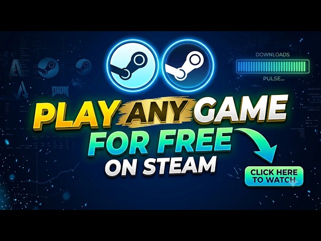 How to Play Any Game on Steam for FREE (Full Tutorial 2026)