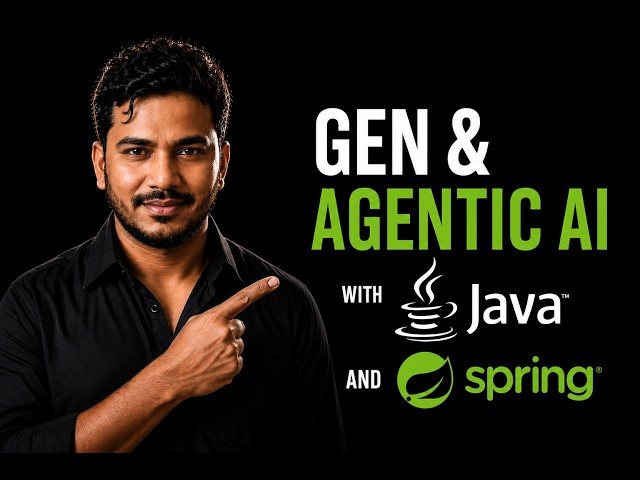 Launching Agentic AI Course for Java Developers | Introduction