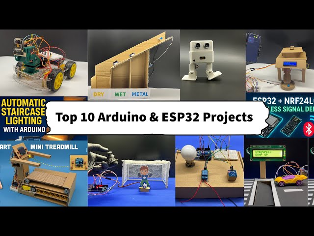 Top 10 Arduino & ESP32 Projects for 2026 : Science Exhibition & DIY Ideas!