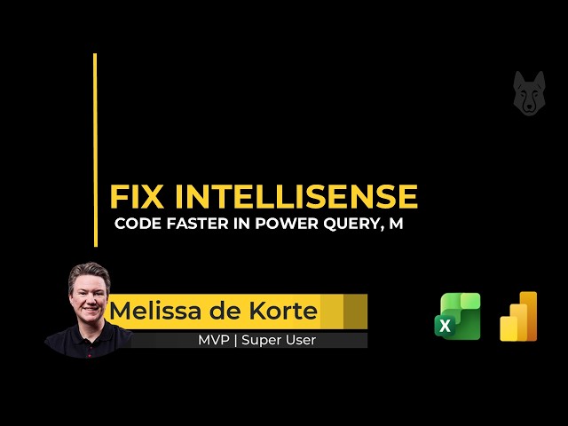 Power Query IntelliSense: Why It Breaks and How to Fix It