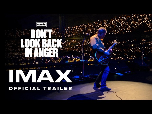 Oasis: Don't Look Back in Anger | Official Trailer | Experience It In IMAX®