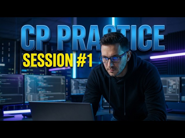 CP Practice Session #1 | Solve Competitive Programming Problems Live | DSA & Coding Practice