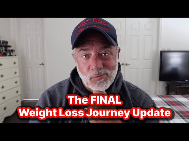 MY FINAL WEIGHT LOSS JOURNEY UPDATE!