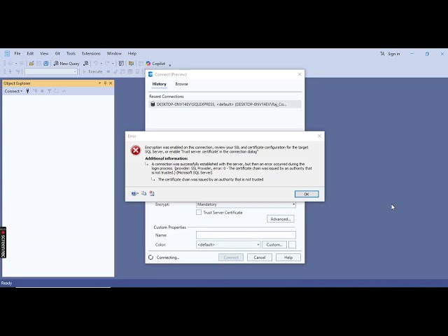 SQL Server Fix: "Certificate Chain Issued by Untrusted Authority" Error Solved! - Full Fix Tutorial!