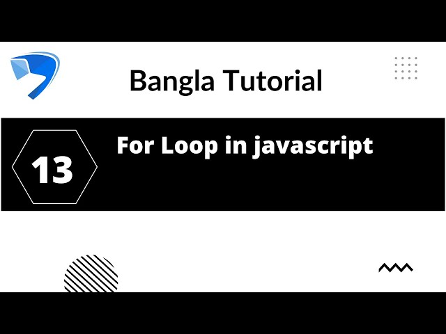 Javascript Bangla tutorial 13 : For Loop Javascript || webdescode
