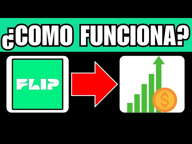 ✅Como Funciona la App FLIP Para GANAR DINERO (Guía Completa en Español)