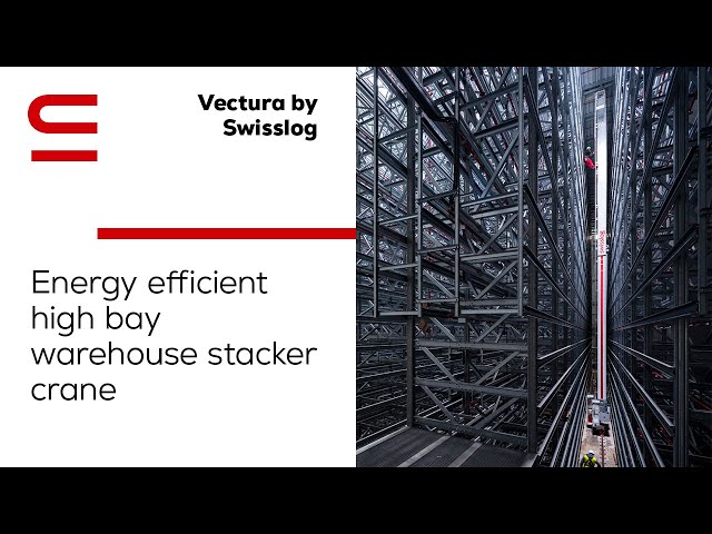 Vectura by Swisslog: Energy efficient high bay warehouse stacker crane