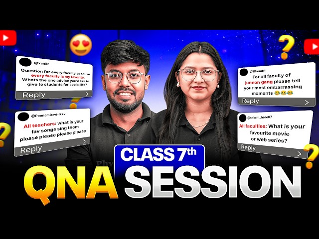 CLASS 7 Q&A SESSION 🔥 | Ask Anything | Doubt Clearing Session | Class 7 Students