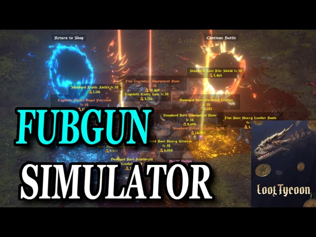 The Fubgun Simulator... (Loot Tycoon)