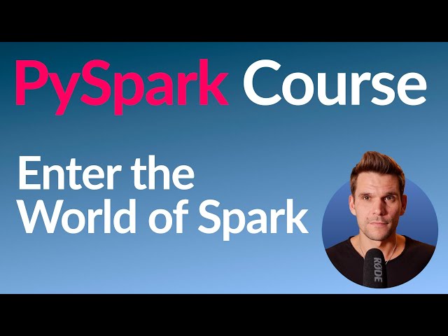 PySpark Course #1: Learn to Write High-Quality Spark Code
