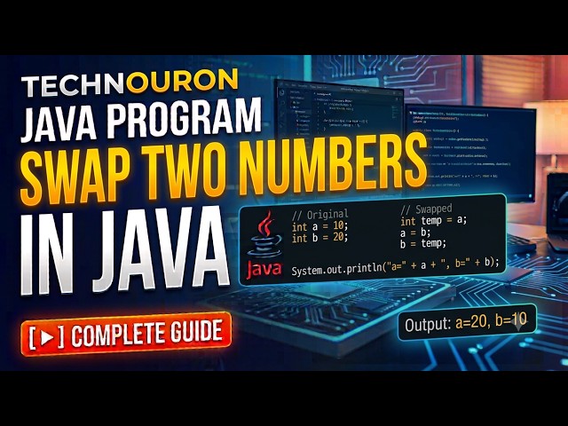 How to Swap Two Numbers in Java (3 Different Ways) | Java Interview Guide