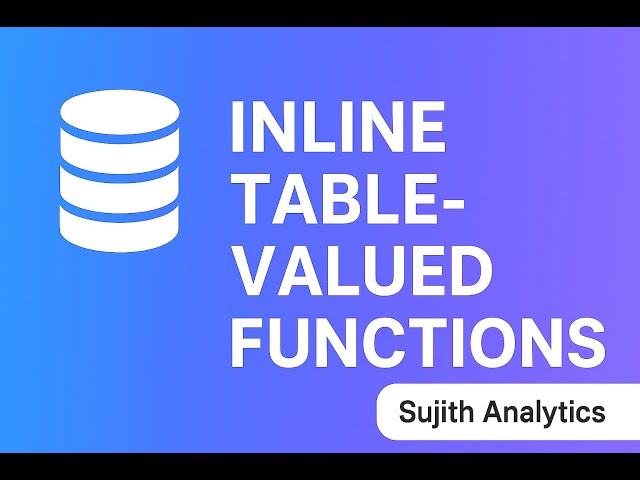 SQL Tutorials | Inline table valued functions