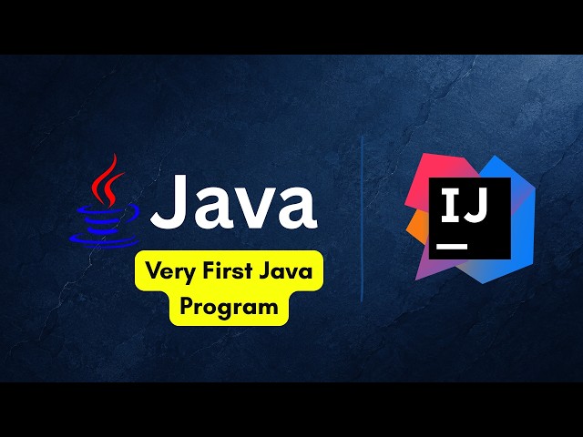 Create Your First Java Program | Hello World in Java | Java Tutorial for Beginners