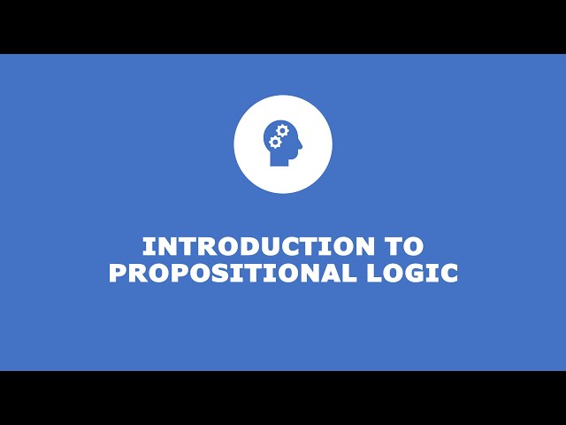 Discrete Structures: Introduction to Propositional Logic