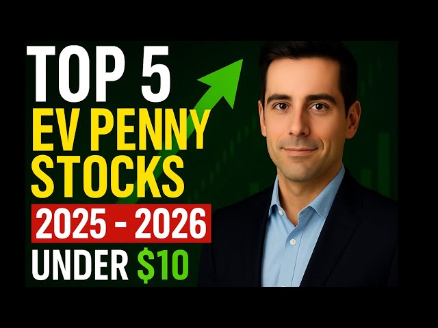 Top 5 EV Penny Stocks Under $10 | Best EV Stocks to Buy 2025-2026 for Huge Growth