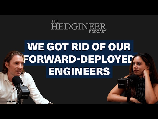 We Got Rid of Our Forward-Deployed Engineers | S3E11