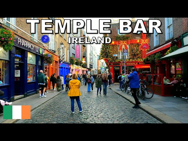 WALKING along TEMPLE BAR in DUBLIN - IRELAND 🇮🇪 4K (60fps)