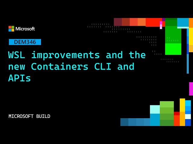 What's new in Windows Subsystem for Linux | DEM346