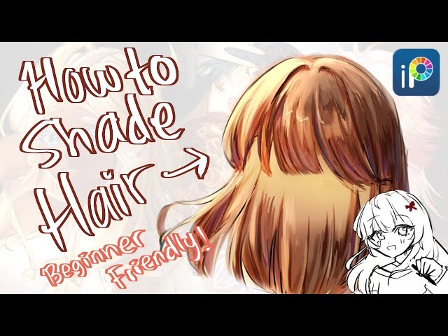 How To Shade Hair / IBISPAINTX TUTORIAL❗️❗️