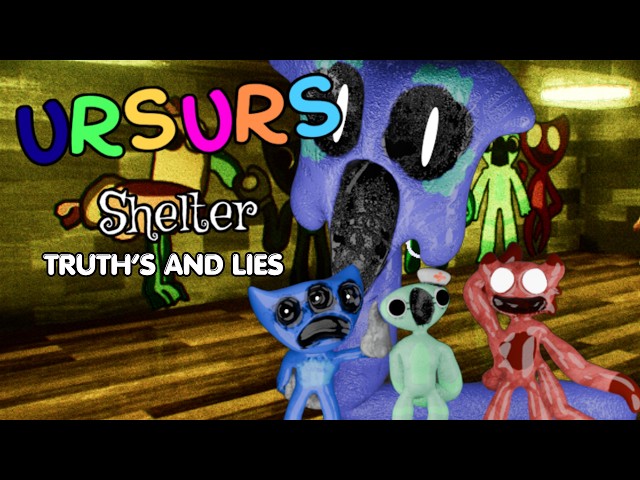 Ursurs Shelter Fanmade Gameplay {Sorillu's Truth}