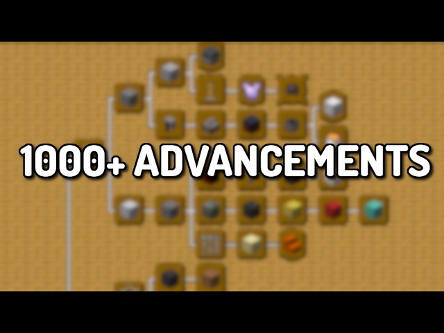Adding 1000+ Advancements into Minecraft