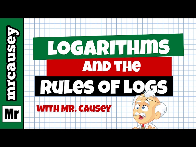 Logarithms Explained