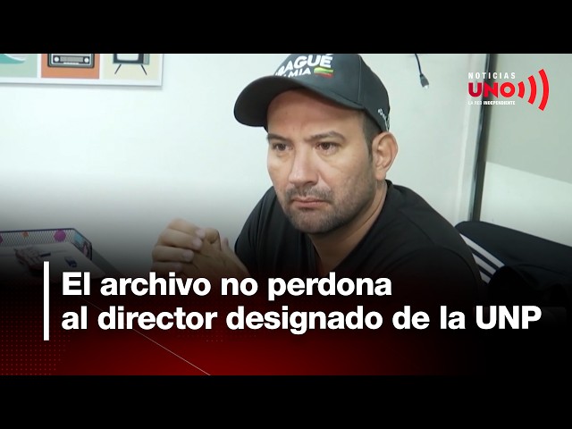 The archives do not forgive the UNP director-designate | Noticias UNO