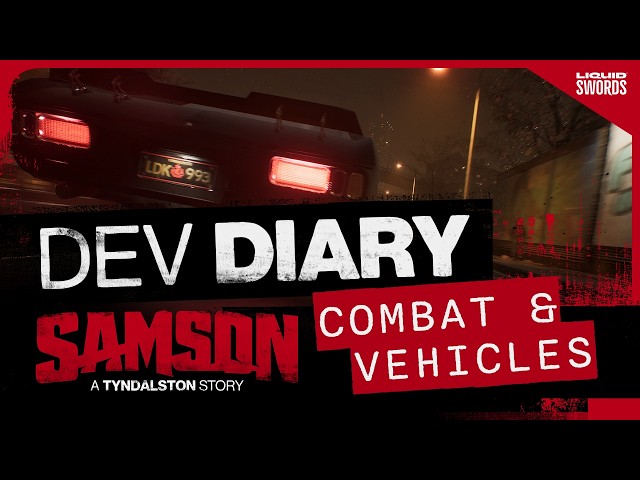 SAMSON | Development Diary - Combat & Vehicles