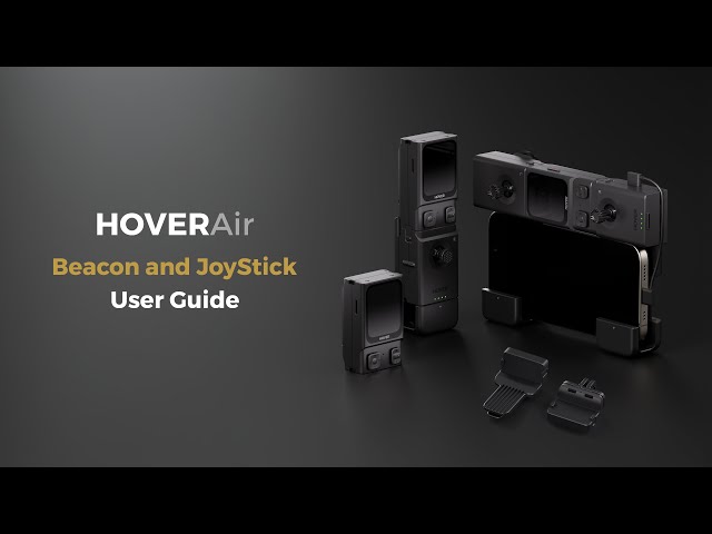 HOVERAir Beacon and Joystick Tutorial