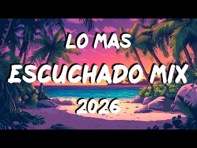 Musica De Moda 2026 🪂 Mix Verano 2026 📯 Mix Variado 2026 (Lo Más Escuchado ) KAROL G, Shakira,...