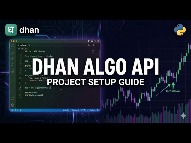 Dhan Algo API and VS code setup | Dhan Algo Trading Ex-1