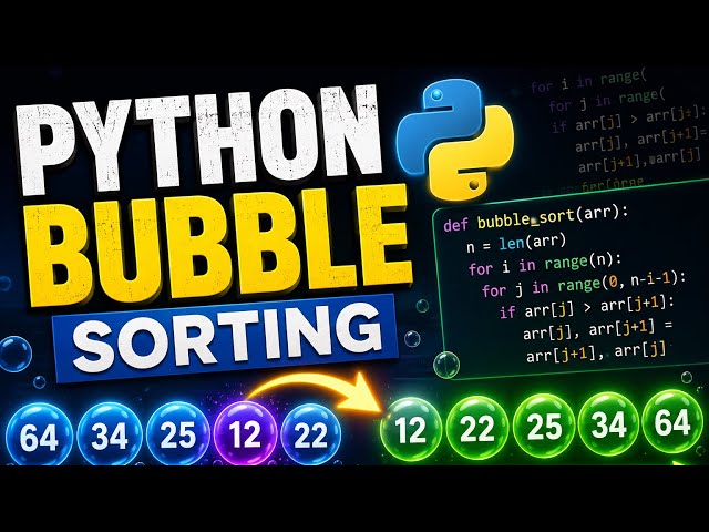Pt.2 Python has a DIFFERENT way of sorting: Bubble sorting full tutorial and guid!