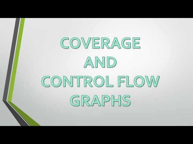 Coverage and Control Flow Graph | Software Testing