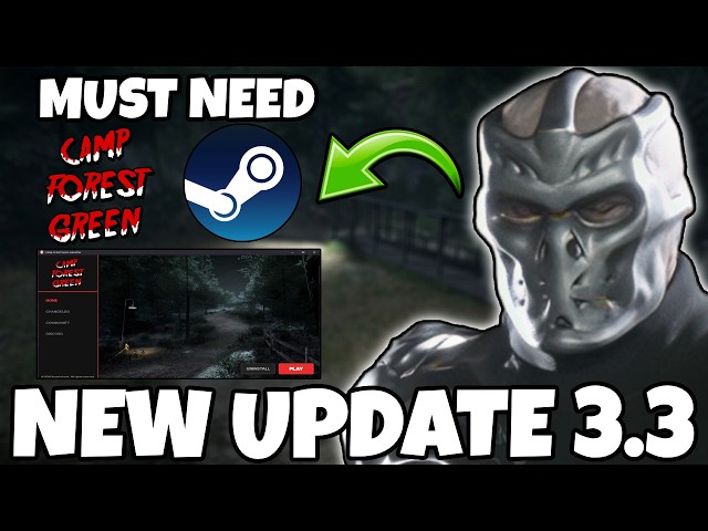 How To Download Update 3.3 For Camp Forest Green | Friday the 13th: The Game