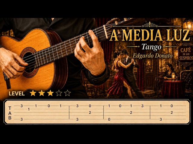 A MEDIA LUZ (Tango) 🎸 Edgardo Donato | Arreglo de Aníbal Arias | Tutorial de Guitarra + TABS