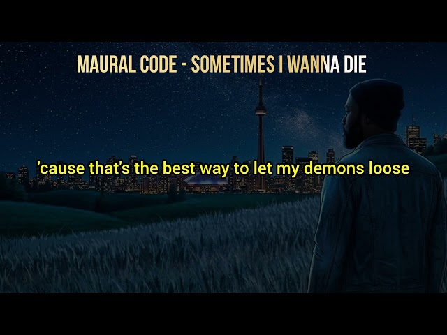 Maural Code - Sometimes I Wanna Die [Official Lyrics] | Heir II Album
