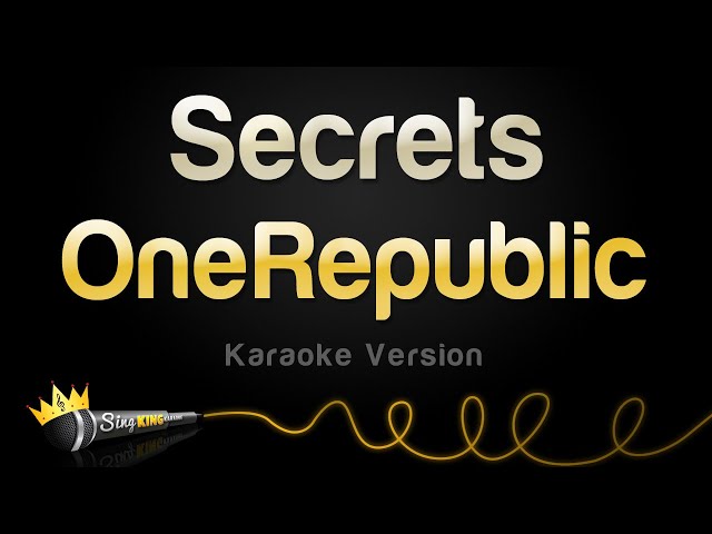 OneRepublic - Secrets (Karaoke Version)