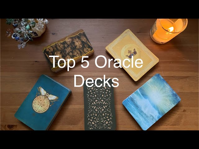 Top 5 Oracle Decks