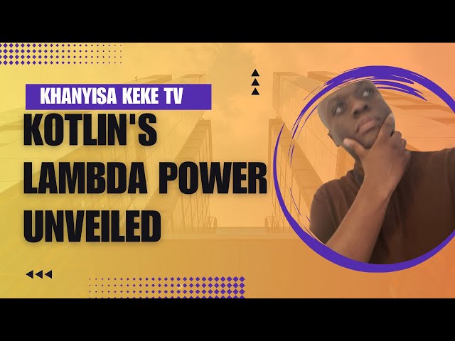 The Shocking Truth About Lambda Expressions in Kotlin That No One Talks About