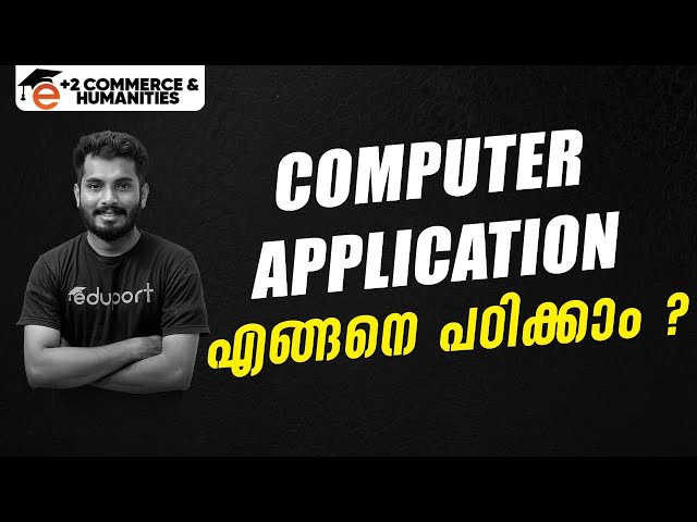 How to Study Computer Applications Effectively​ | Must Watch | Eduport