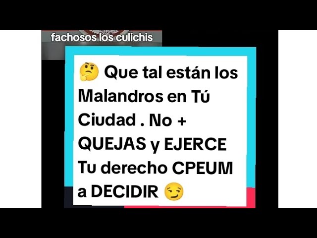 CULIACÁN y Que tal están los Malandros en Tú City Hoy No +QUEJAS EJERCE Tu derecho CPEUM a DECIDIR 😏
