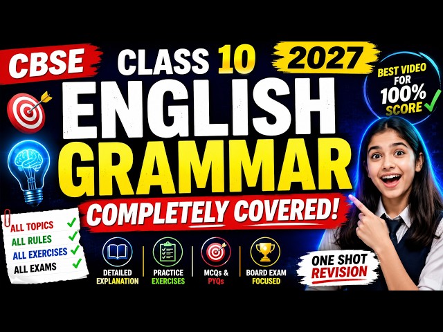 CBSE Class 10 Grammar: FULL MARKS Marathon 2026-27 | Full Syllabus One Shot | Score 10/10
