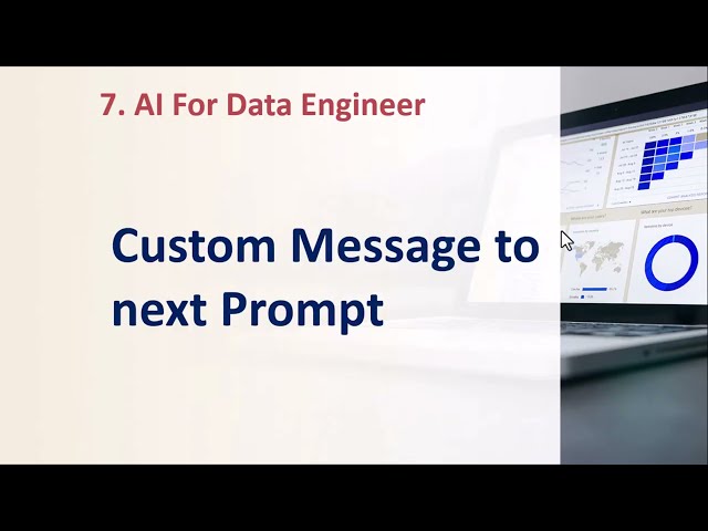 7. AI for Data Engineers | from data engineering to AI | print message in chain