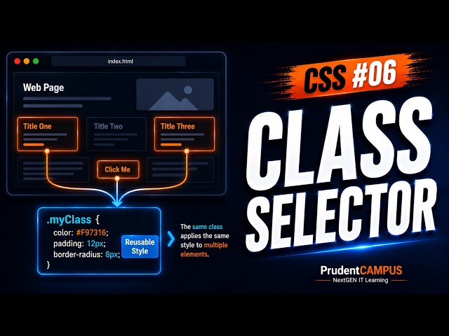 CSS #06 — Class Selector