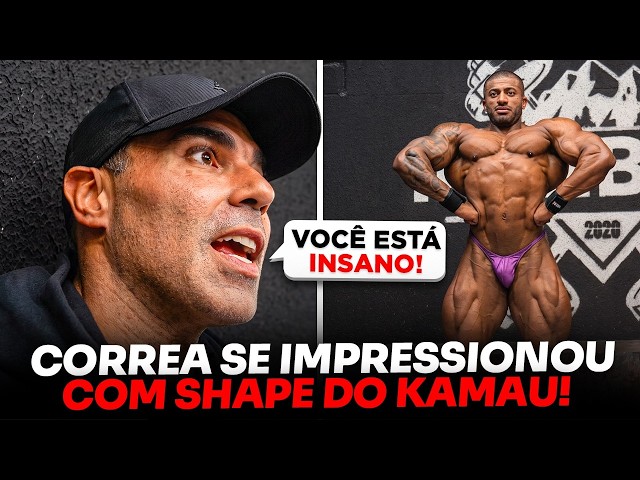 CORREA WAS AMAZED BY KAMAU'S PHYSIQUE 3 DAYS BEFORE THE STAGE!