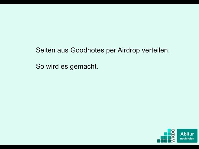Eine Goodnotes-Seite über Airdrop verteilen
