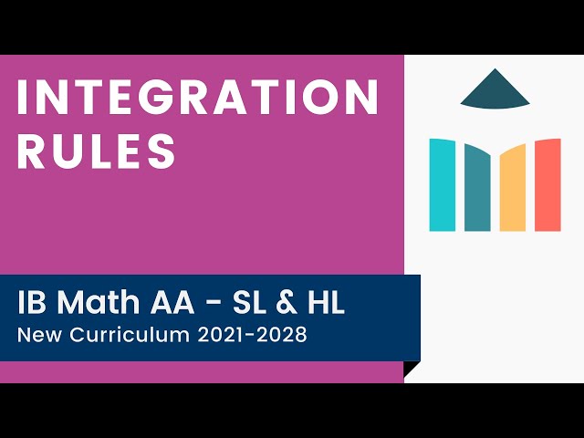 Integration Rules [IB Math AA SL/HL]