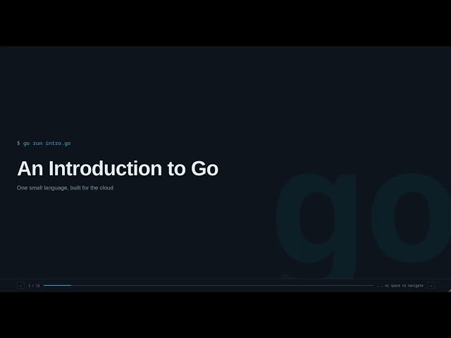 An Introduction to Go: The Language of Cloud Infrastructure
