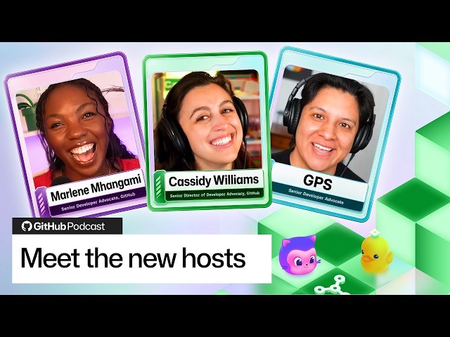 Favorite episodes and open source picks | S02E01 | The GitHub Podcast